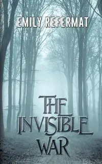 The Invisible War - Emily Refermat