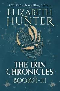 The Irin Chronicles - Hunter Elizabeth