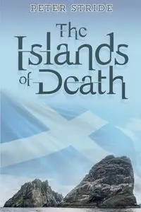 The Islands of Death - Peter Stride