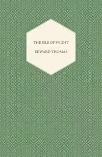 The Isle of Wight - Thomas Edward