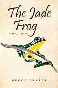 The Jade Frog - Bruce Fraser