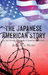 The Japanese American Story - Floyd Mori S