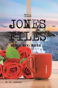 The Jones Files - Jones A. C.