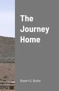 The Journey Home - Robert Butler