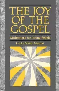 The Joy of Gospel - Carlo Maria Martini