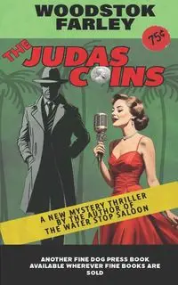 The Judas Coins - Farley Woodstok