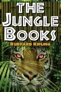 The Jungle Books - Kipling Rudyard