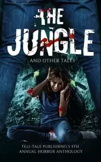 The Jungle and Other Tales - Rob Tucker