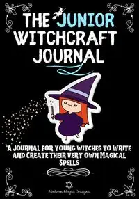 The Junior Witchcraft Journal - Designs Modern Magic