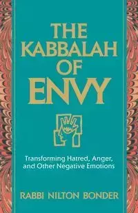 The Kabbalah of Envy - Bonder Nilton