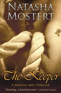 The Keeper - Natasha Mostert