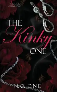 The Kinky One - One N.O.