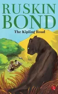 The Kipling Road - BOND RUSKIN