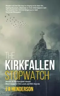 The Kirkfallen Stopwatch - Henderson Jan-Andrew