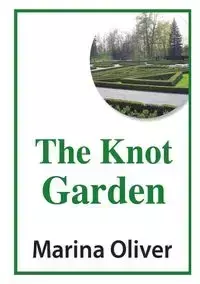 The Knot Garden - Oliver Marina