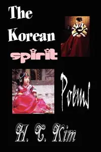 The Korean Spirit - Kim H. C.