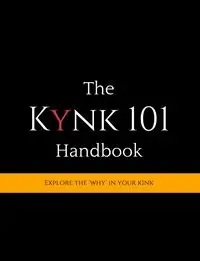 The Kynk 101 Handbook - 101 Kynk