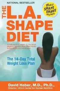 The L.A. Shape Diet - David Heber