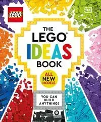 The LEGO Ideas Book New Edition - Hugo Simon, Tori Kosara, Julia March