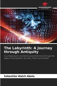 The Labyrinth - Walch Abete Sebastián