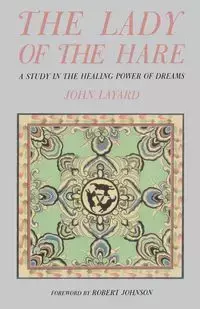 The Lady of the Hare - John Layard