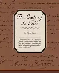 The Lady of the Lake - Scott Walter