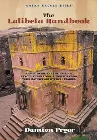 The Lalibela Handbook - Damien Pryor