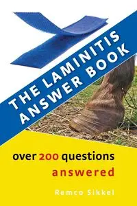 The Laminitis answer book - Sikkel Remco