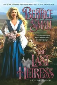 The Last Heiress - Small Bertrice