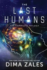 The Last Humans Trilogy - Zales Dima