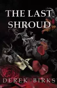 The Last Shroud - Derek Birks