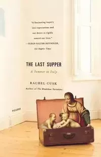 The Last Supper - Rachel Cusk