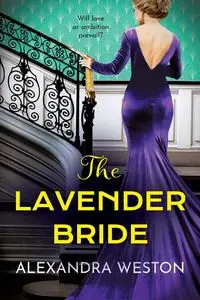 The Lavender Bride - Weston Alexandra