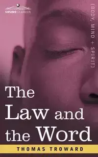 The Law and the Word - Thomas Troward