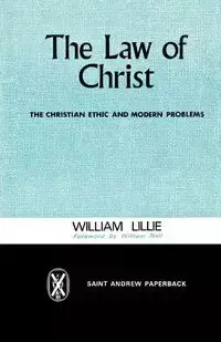 The Law of Christ - Lillie William