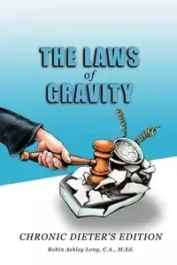 The Laws of Gravity - C. a. M. Long Ed Robin Ashley