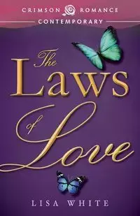 The Laws of Love - Lisa White