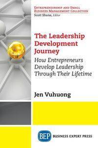 The Leadership Development Journey - Jen Vuhuong