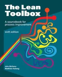 The Lean Toolbox Sixth Edition - John Bicheno R