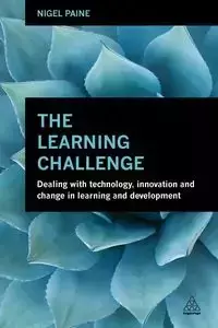 The Learning Challenge - Nigel Paine