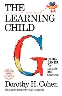 The Learning Child - Dorothy Cohen