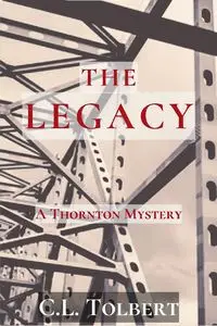 The Legacy - Tolbert C. L.