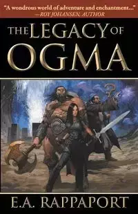 The Legacy of Ogma - Rappaport E. A.