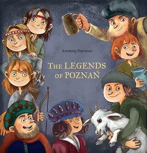 The Legends of Poznań - praca zbiorowa