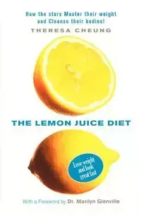 The Lemon Juice Diet - Theresa Cheung