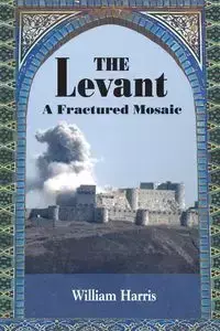 The Levant - William Harris