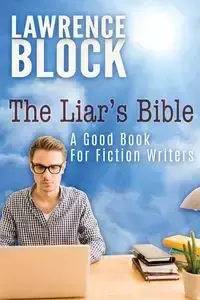 The Liar's Bible - Lawrence Block