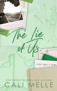 The Lie of Us - Melle Cali