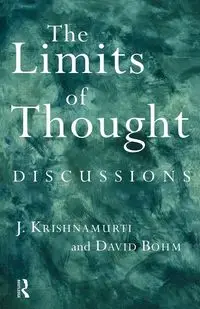 The Limits of Thought - David Bohm