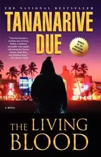 The Living Blood - Due Tananarive